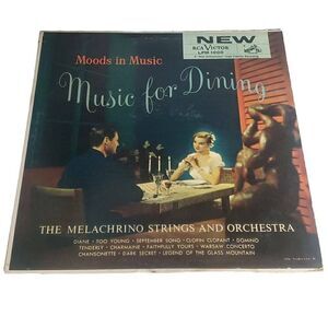 Melachrino Strings and Orchestra Music for Dining